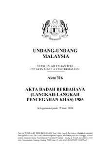 Akta Dadah Berbahaya (Langkah-Langkah Pencegahan Khas) 1985 [Akta 316]