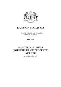 Dangerous Drugs (Forfeiture Of Property) Act 1988 [Act 340]