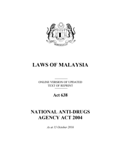 National Anti-Drugs Agency Act 2004 [Act 638]