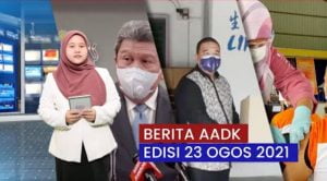 berita AADK 23 ogos 2021